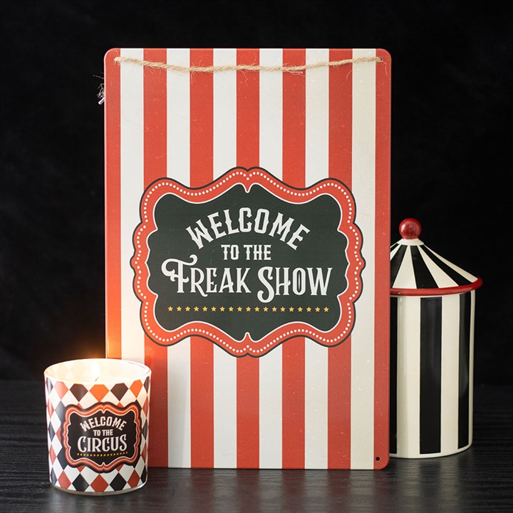 WELCOME TO THE FREAK SHOW HANGING SIGN