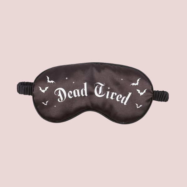 DEAD TIRED SATIN SLEEP MASK