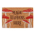 MAGIC HAPPENS HERE TOADSTOOL DOORMAT