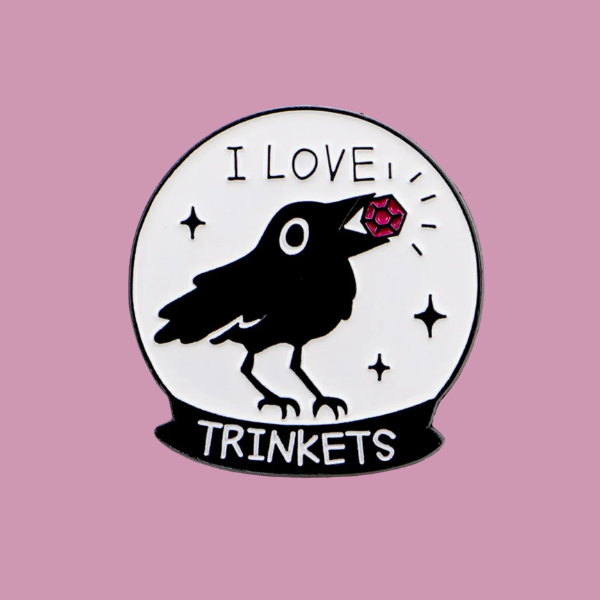 I LOVE TRINKETS CROW PIN