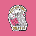 ONE MORE CHAPTER SKELETON PIN