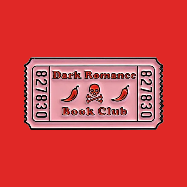 PINK DARK ROMANCE BOOK CLUB PIN