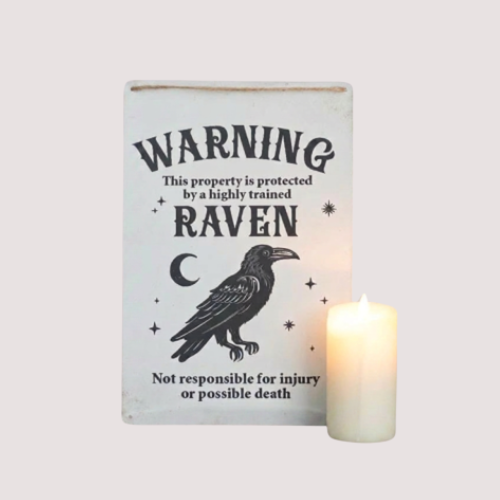 PROTECTED BY A RAVEN SIGN