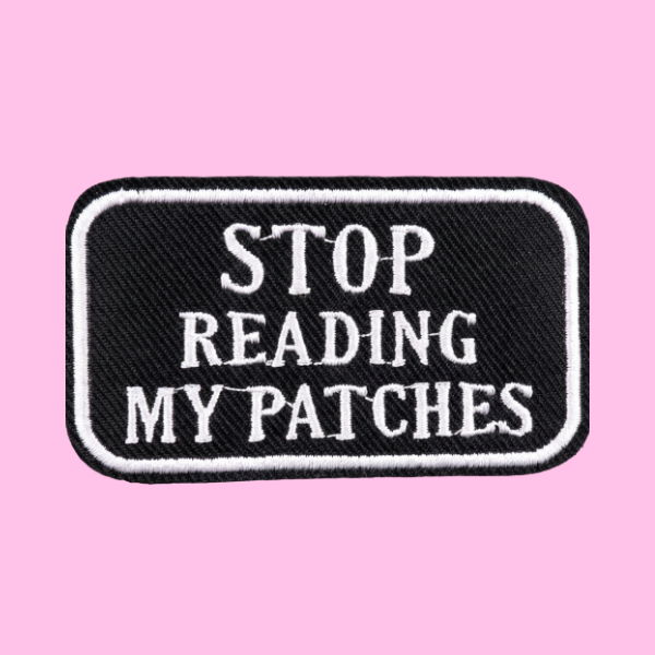STOP READING MY PATCHES PATCH