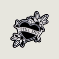 STILL EMO PIN